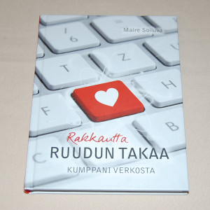 Maire Soiluva Rakkautta ruudun takaa - Kumppani verkosta